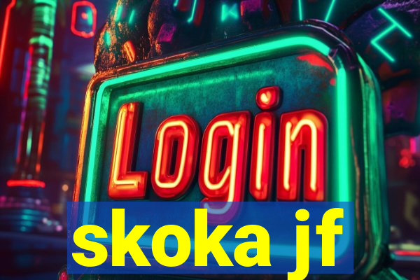 skoka jf